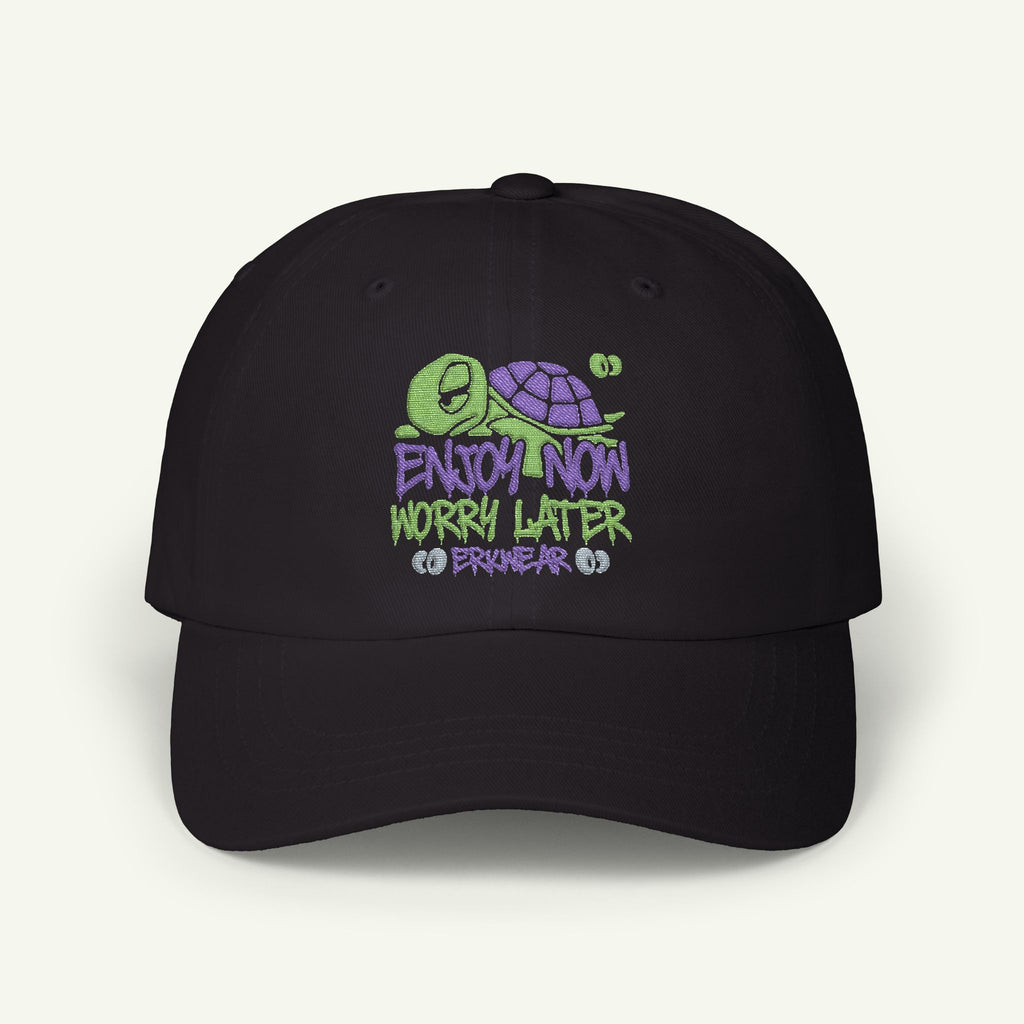 Enjoy Now - Worry Later - Embroidered - Classic Dad Hat - Turtleberry/Black