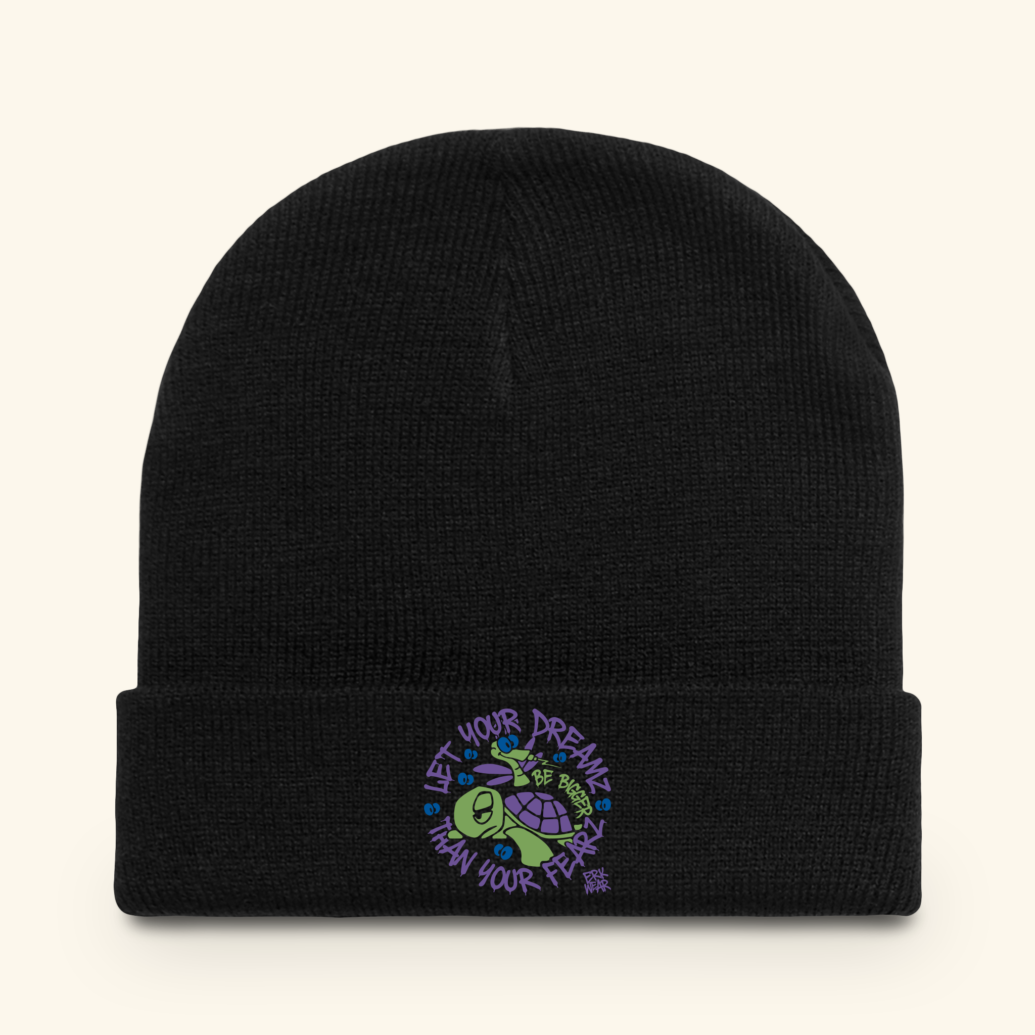 Let Your Dreamz Be Bigger Than Your Fearz Turtleberry - Beanie - Black