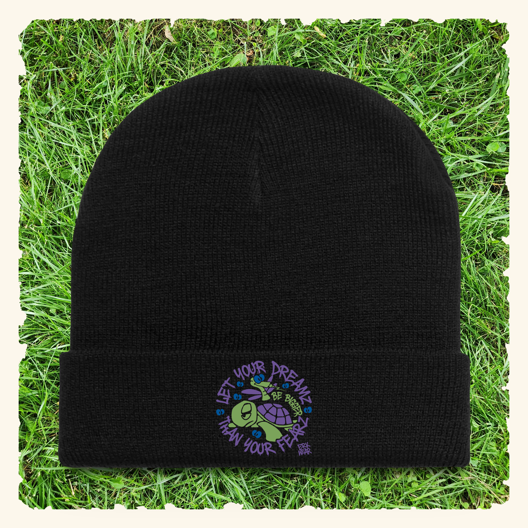 Let Your Dreamz Be Bigger Than Your Fearz Turtleberry - Beanie - Black