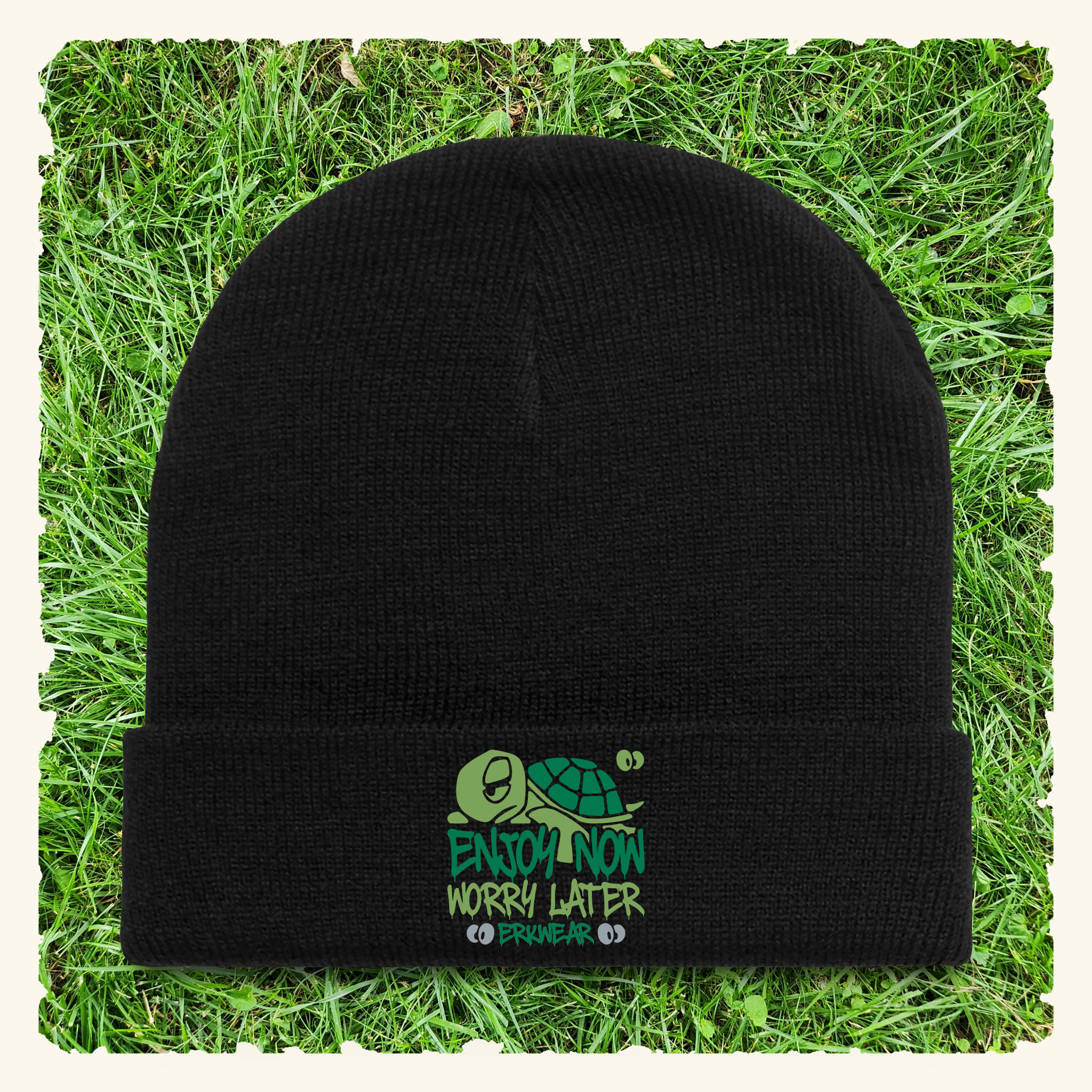Enjoy Now - Worry Later Evergreen - Beanie - Black