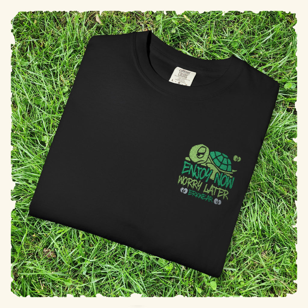 Enjoy Now - Worry Later Evergreen - Classic T-shirt - Black